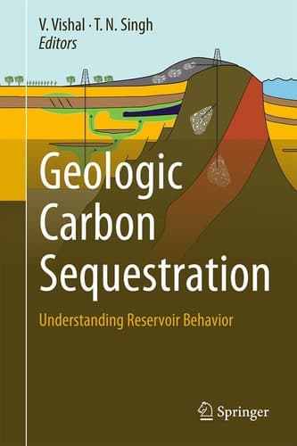Geologic Carbon Sequestration Understanding Reservoir Behavior