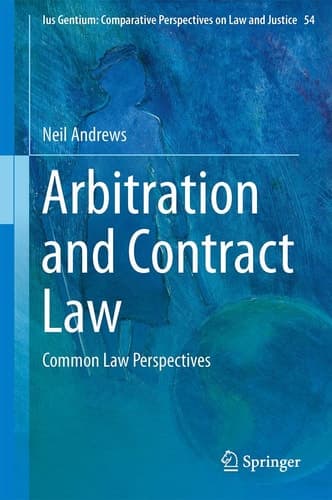 Arbitration and Contract Law Common Law Perspectives