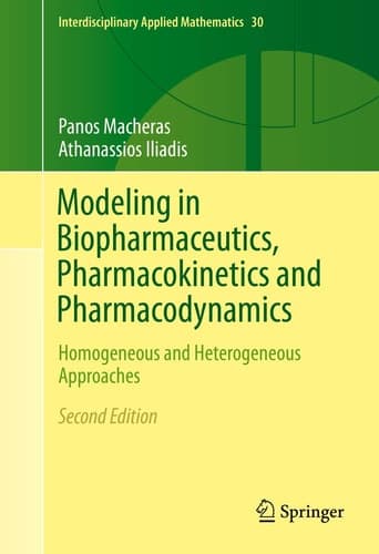 Modeling in Biopharmaceutics, Pharmacokinetics and Pharmacodynamics Homogeneous and Heterogeneous Approaches