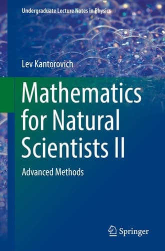 Mathematics for Natural Scientists II Advanced Methods