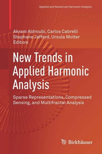 New Trends in Applied Harmonic Analysis Sparse Representations, Compressed Sensing, and Multifractal Analysis