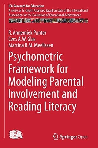 Psychometric Framework for Modeling Parental Involvement and Reading Literacy