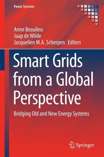 Smart Grids from a Global Perspective Bridging Old and New Energy Systems