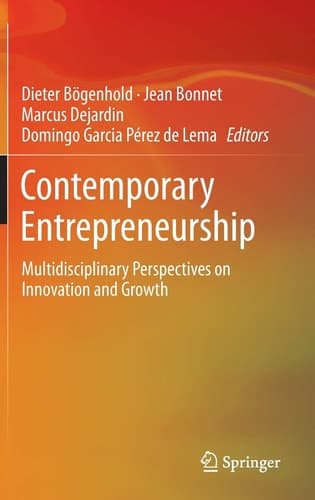 Contemporary Entrepreneurship Multidisciplinary Perspectives on Innovation and Growth