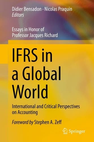 IFRS in a Global World International and Critical Perspectives on Accounting