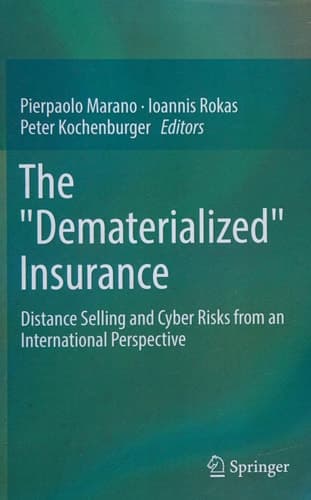 The "Dematerialized" Insurance Distance Selling and Cyber Risks from an International Perspective