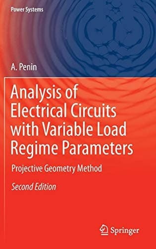 Analysis of Electrical Circuits with Variable Load Regime Parameters Projective Geometry Method