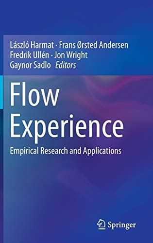 Flow Experience Empirical Research and Applications