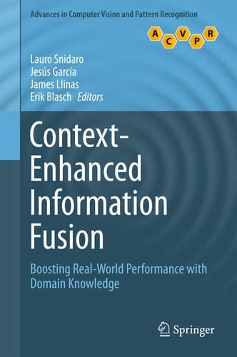 Context-Enhanced Information Fusion Boosting Real-World Performance with Domain Knowledge