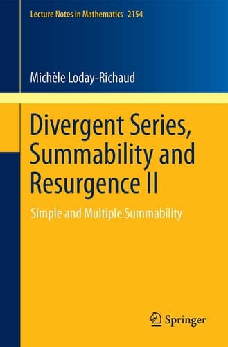 Divergent Series, Summability and Resurgence II Simple and Multiple Summability