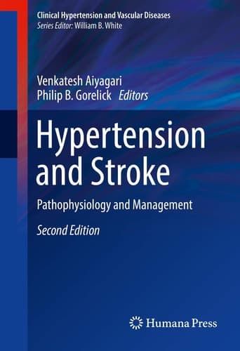Hypertension and Stroke Pathophysiology and Management