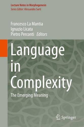 Language in Complexity The Emerging Meaning
