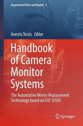 Handbook of Camera Monitor Systems The Automotive Mirror-Replacement Technology based on ISO 16505