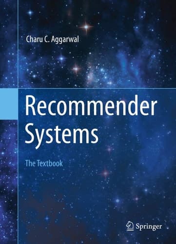 Recommender Systems The Textbook