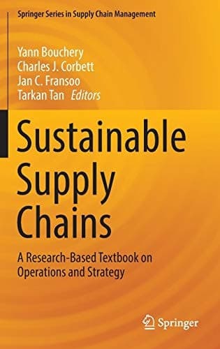 Sustainable Supply Chains A Research-based Textbook on Operations and Strategy
