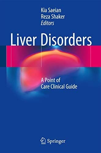 Liver Disorders A Point of Care Clinical Guide