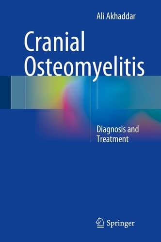 Cranial Osteomyelitis Diagnosis and Treatment