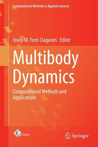 Multibody Dynamics Computational Methods and Applications