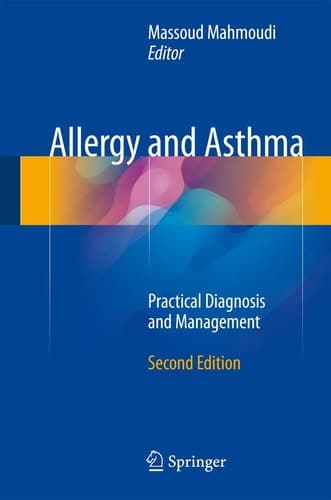 Allergy and Asthma Practical Diagnosis and Management