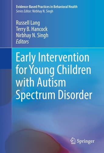 Early Intervention for Young Children with Autism Spectrum Disorder