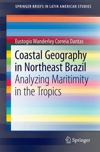 Coastal Geography in Northeast Brazil Analyzing Maritimity in the Tropics