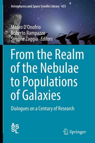 From the Realm of the Nebulae to Populations of Galaxies Dialogues on a Century of Research