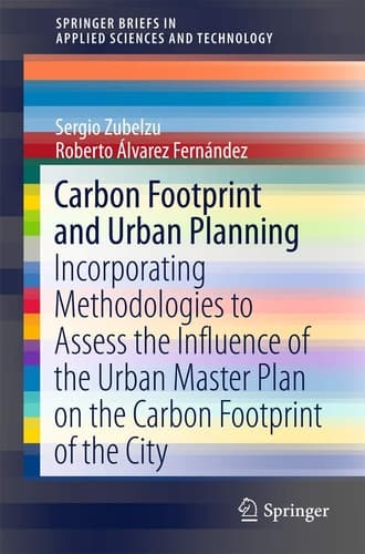 Carbon Footprint and Urban Planning Incorporating Methodologies to Assess the Influence of the Urban Master Plan on the Carbon Footprint of the City