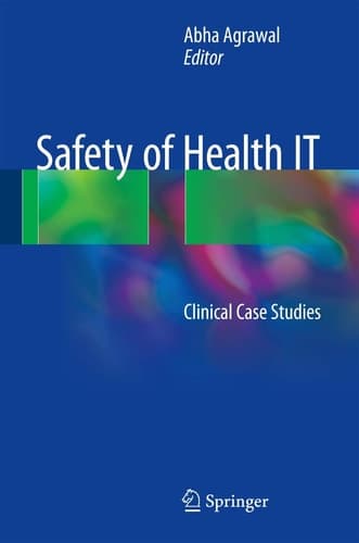 Safety of Health IT Clinical Case Studies
