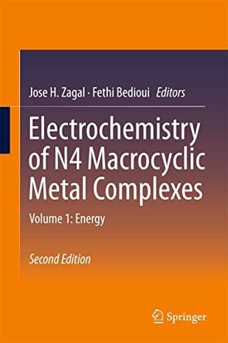 Electrochemistry of N4 Macrocyclic Metal Complexes Volume 1: Energy