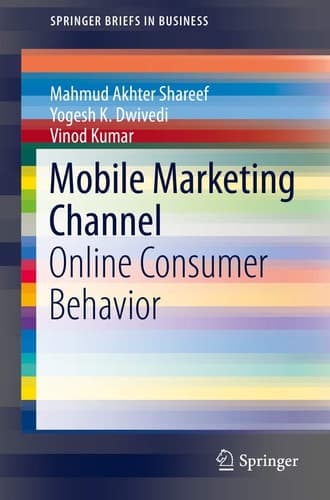 Mobile Marketing Channel Online Consumer Behavior