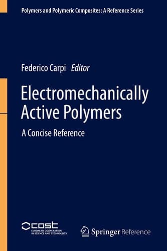 Electromechanically Active Polymers A Concise Reference