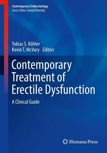 Contemporary Treatment of Erectile Dysfunction A Clinical Guide