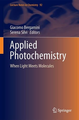 Applied Photochemistry When Light Meets Molecules