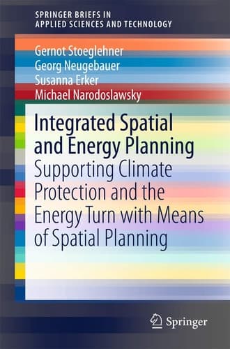Integrated Spatial and Energy Planning Supporting Climate Protection and the Energy Turn with Means of Spatial Planning