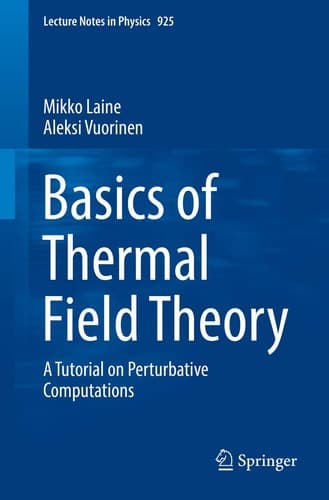 Basics of Thermal Field Theory A Tutorial on Perturbative Computations