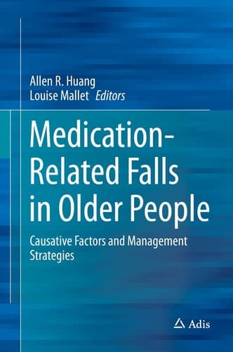 Medication-Related Falls in Older People Causative Factors and Management Strategies