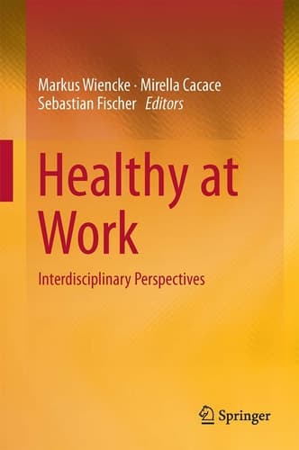 Healthy at Work Interdisciplinary Perspectives