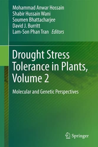 Drought Stress Tolerance in Plants, Vol 2 Molecular and Genetic Perspectives