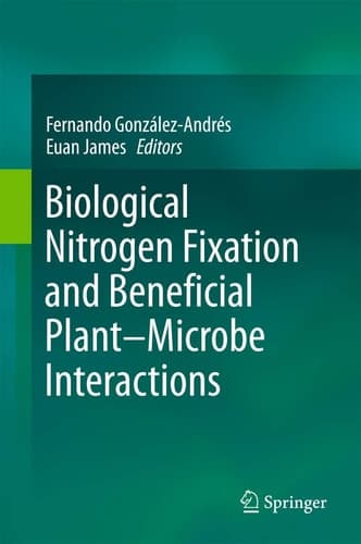 Biological Nitrogen Fixation and Beneficial Plant-Microbe Interaction