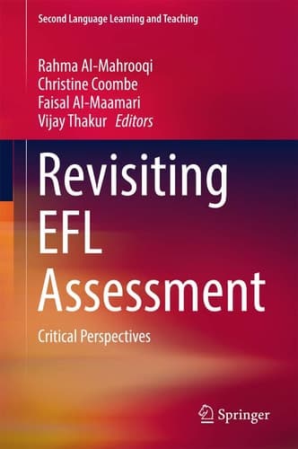 Revisiting EFL Assessment Critical Perspectives