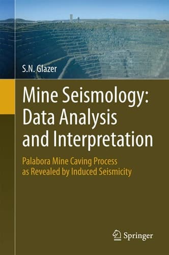 Mine Seismology: Data Analysis and Interpretation Palabora Mine Caving Process as Revealed by Induced Seismicity