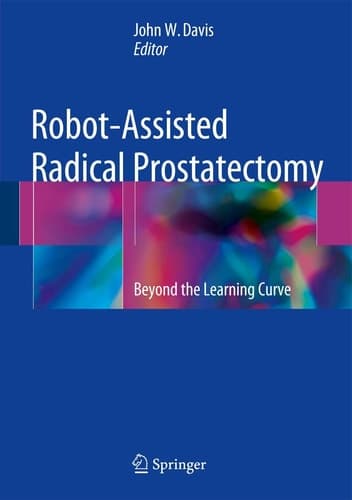 Robot-Assisted Radical Prostatectomy Beyond the Learning Curve