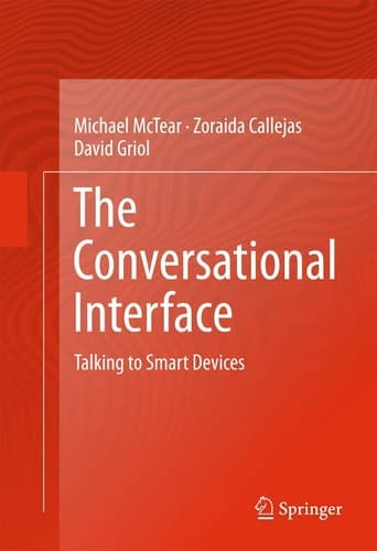 The Conversational Interface Talking to Smart Devices