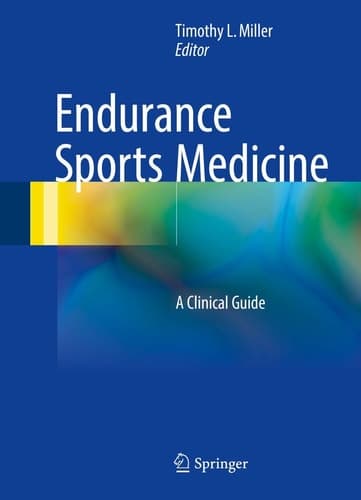 Endurance Sports Medicine A Clinical Guide