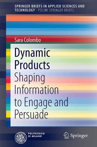 Dynamic Products Shaping Information to Engage and Persuade