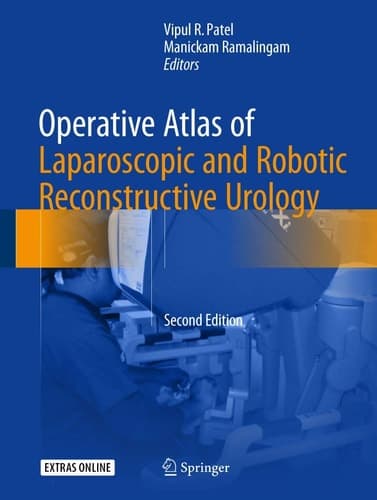 Operative Atlas of Laparoscopic and Robotic Reconstructive Urology Second Edition