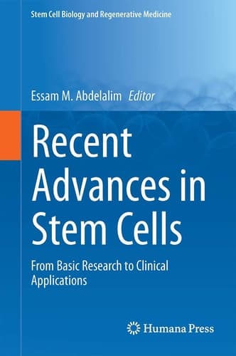 Recent Advances in Stem Cells From Basic Research to Clinical Applications
