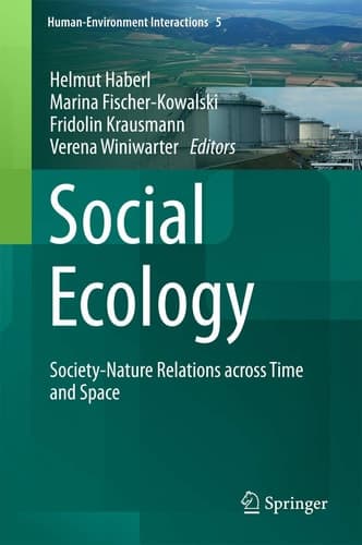 Social Ecology Society-Nature Relations across Time and Space