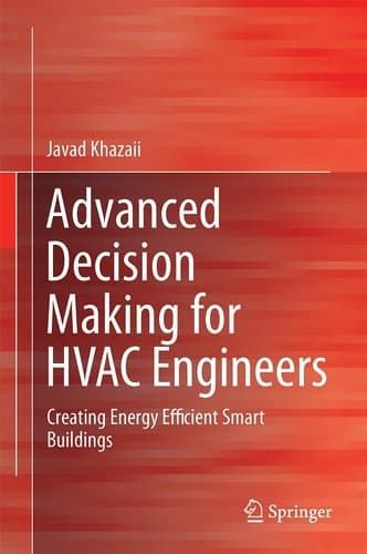 Advanced Decision Making for HVAC Engineers Creating Energy Efficient Smart Buildings