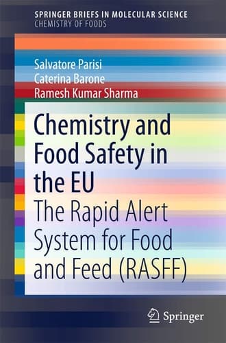 Chemistry and Food Safety in the EU The Rapid Alert System for Food and Feed (RASFF)